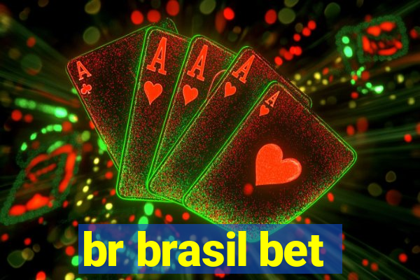 br brasil bet